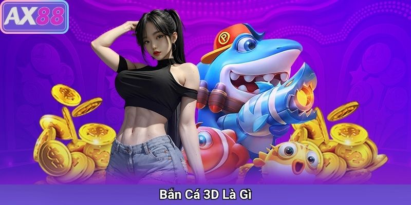 bắn cá - ax88store