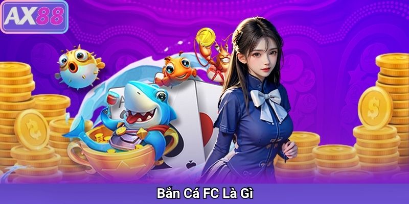 bắn cá - ax88store