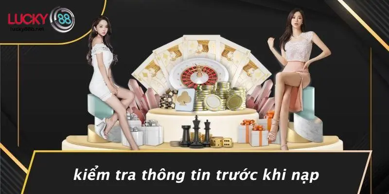 NẠP TIỀN LUCKY88: NHANH CHÓNG ĐỂ TRẢI NGHIỆM ĐỈNH CAO