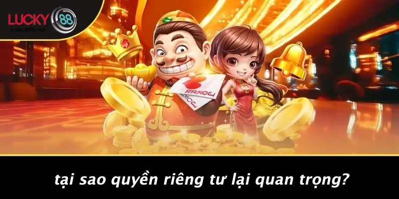 QUYỀN RIÊNG TƯ: HƯỚNG DẪN BẢO VỆ THÔNG TIN CÁ NHÂN