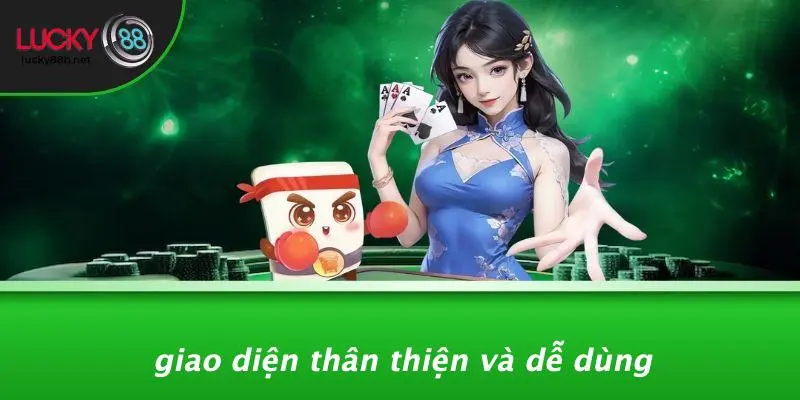 GAME BÀI LUCKY88: TRẢI NGHIỆM BÀI HẤP DẪN, CƠ HỘI THẮNG LỚN